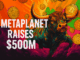 Bitcoin Treasuries Everywhere as Metaplanet Raises $500M: Why BTC Bull Token Could Explode