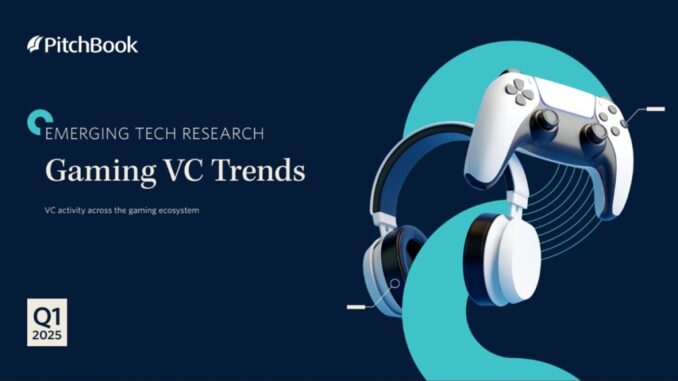 Gaming VC activity settles into a new normal in Q1 | Pitchbook