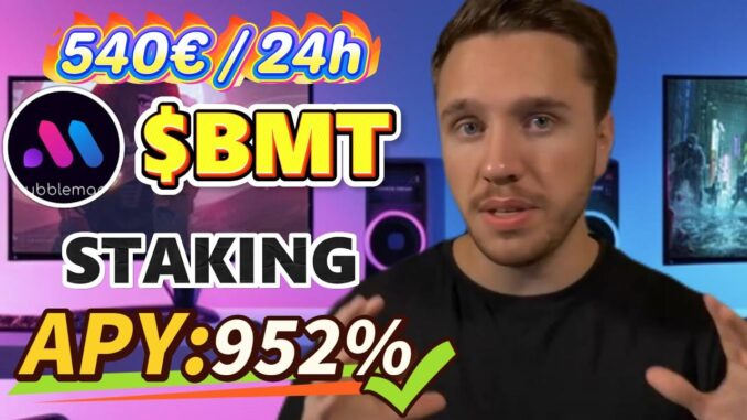 Guide crypto : Staking BMT token en Bubblemaps pour 952% APY