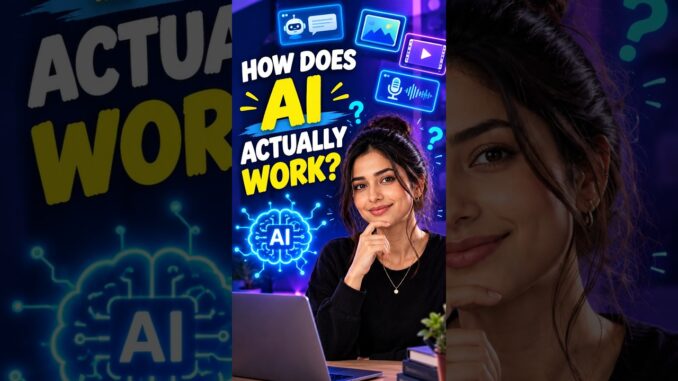 AI Isn’t Magic… Here’s How It Works 🤖 You Use AI Every Day… But Do You Know How It Works? 👀 #learnai