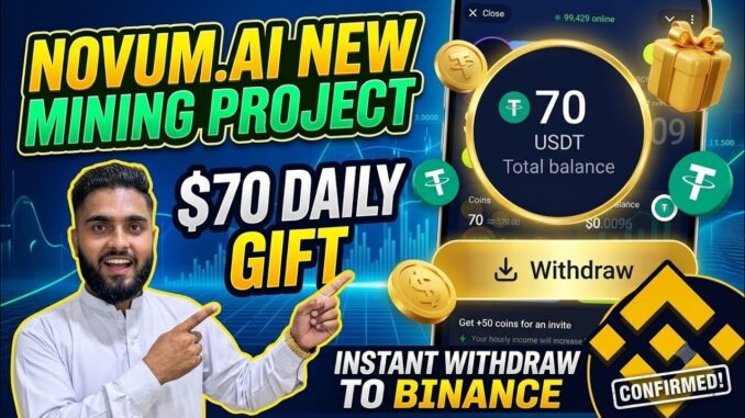 ​Novum.Ai Mining Project Proof | $70 Free USDT Bonus & Binance Withdrawal Guide